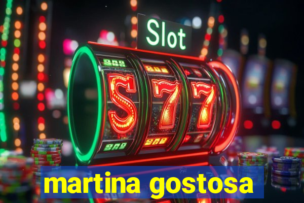 martina gostosa